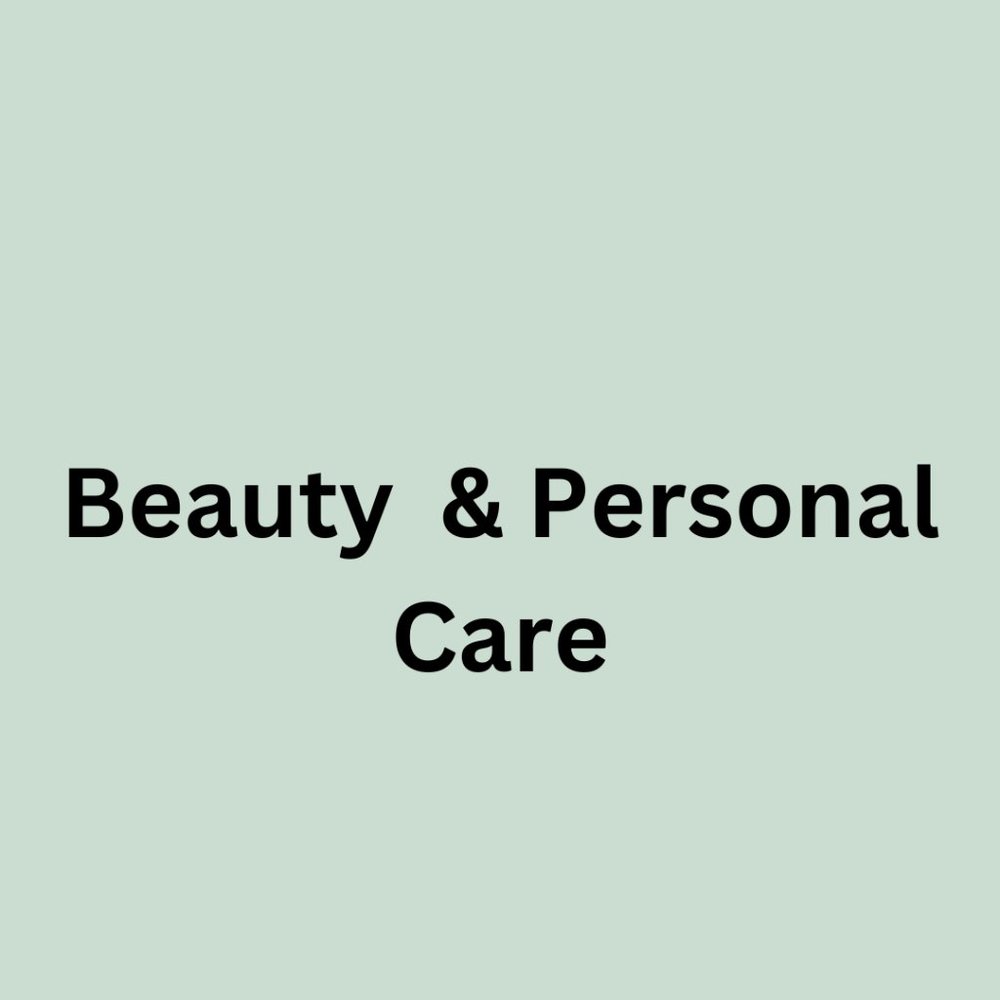 Beauty & Personal Care